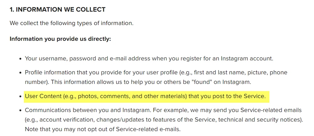 Instagram's Privacy Policy: Information we collect from user directly